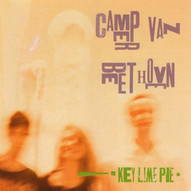 Camper Van Beethoven -  Key Lime Pie